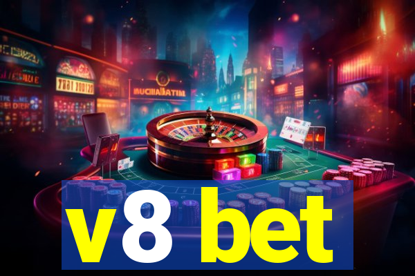 v8 bet